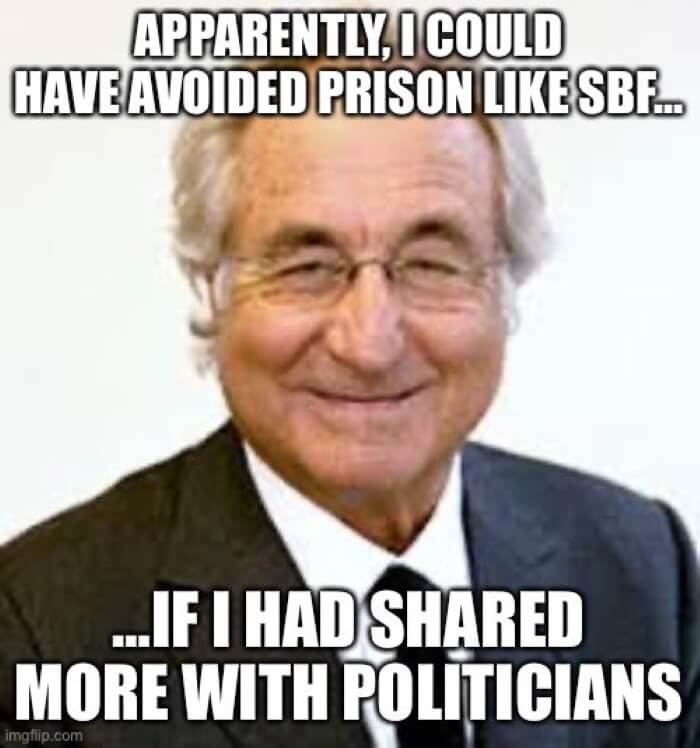 Bernie Madoff meme could have avoided prison if he shared more with politicians